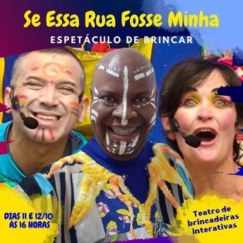 Se Essa Rua Fosse Minha – Espetáculo de Brincar (Curitiba) - Cover Image