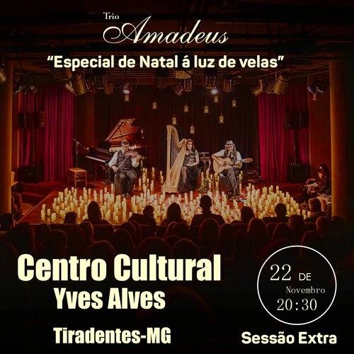 Trio Amadeus: Especial de Natal à luz de velas em Tiradentes — um concerto para sentir, lembrar e celebrar - Cover Image
