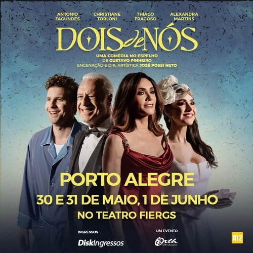 DOIS DE NÓS — Com Antonio Fagundes e Christiane Torloni em Porto Alegre - Cover Image