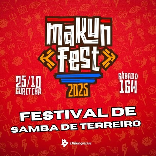 MAKUNFEST – 2ª Edição no Espaço Torres Jardim Botânico (Curitiba) - Cover Image