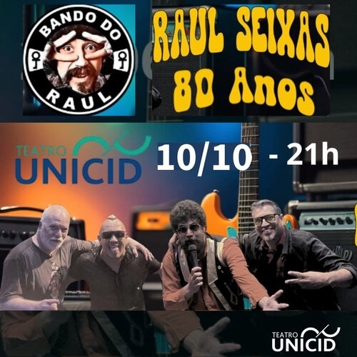Eu, Raul Seixas, 80 anos — Tributo do Bando do Raul no Teatro UNICID (São Paulo) - Cover Image