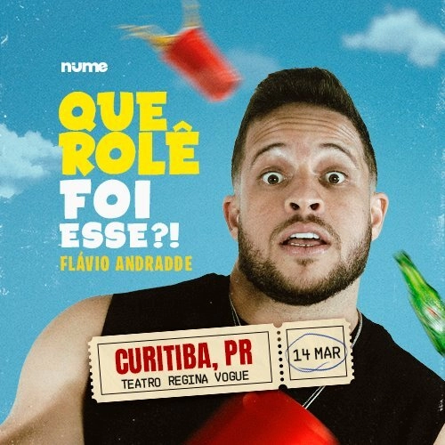 Flávio Andradde em Curitiba - Que rolê foi esse?! - Cover Image